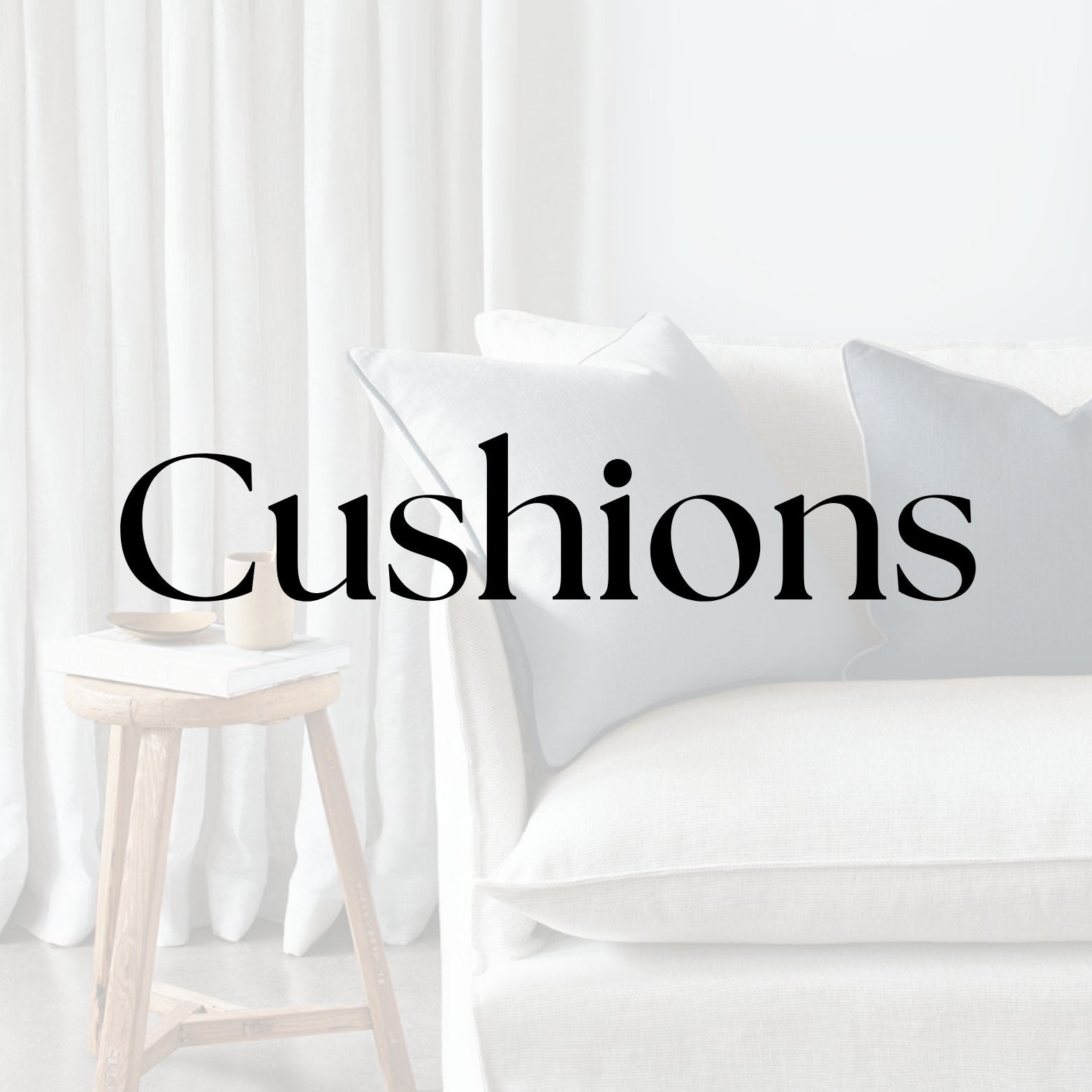 Cushions